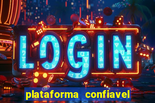 plataforma confiavel para jogar fortune tiger